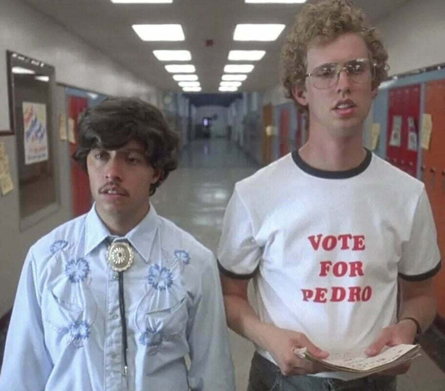 6. Vote For Pedro